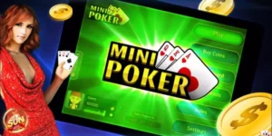 mẹo chơi mini poker Sunwin